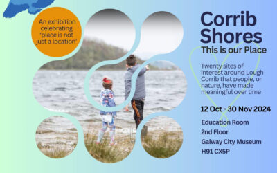 Corrib Shores This is our Place, A Museum Exhibition 2024